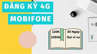 Đăng Ký 4G Mobifone 1 Tháng