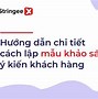 Khảo Sát Về Sự Hài Lòng Của Khách Hàng