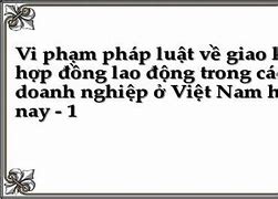 Luật Vi Phạm Hợp Đồng Lao Động