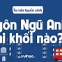 Ngành Ngôn Ngữ Anh Xét Tuyển Những Môn Nào