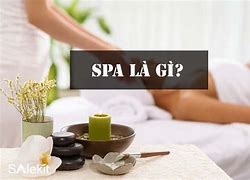 Spa Là Làm Gì