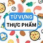 Từ Vựng Chế Biến Thực Phẩm